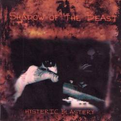 Shadow Of The Beast : Hysteric Blastery